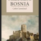 A Coincise History of Bosnia