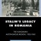 Stalin’s Legacy in Romania