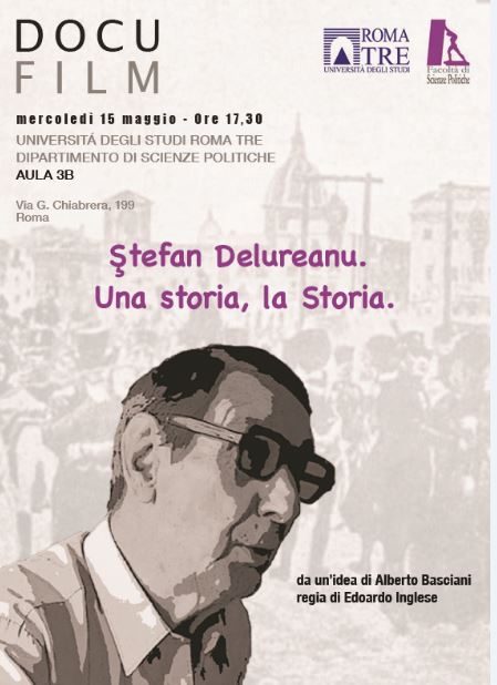 Ştefan Delureanu. Una storia, la Storia