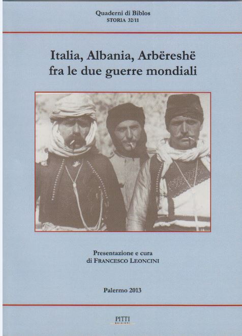 Italia, Albania, Arbëreshë fra le due guerre mondiali