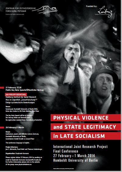 Physical Violence and State Legitimacy in Late Socialism