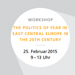 The Politics of Fear in East Central Europe