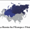 La Russia fra l’Europa e l’Asia