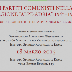 I partiti comunisti nella regione “Alpe-Adria” 1945–1955