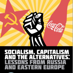 Socialism, Capitalism, and the Alternatives