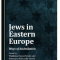 Jews in Eastern Europe