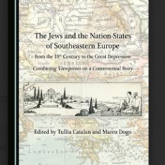 The Jews and the Nation-States of Southeastern Europe