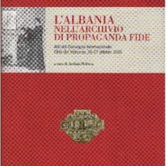 L’Albania nell’Archivio di Propaganda Fide