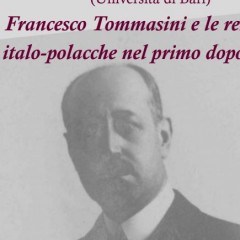 Francesco Tommasini e le relazioni italo-polacche nel primo dopoguerra