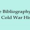 Contribute to the Bibliography of New Cold War History
