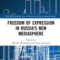 Freedom of Expression in Russia’s New Mediasphere