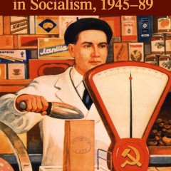Economic Knowledge in Socialism, 1945-89