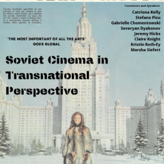 Soviet Cinema in Transnational Perspective Conference