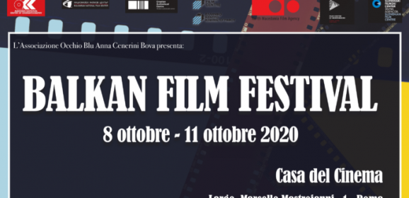 Balkan Film Festival ottobre 2020 – 4 giorni ricchi di film ed eventi