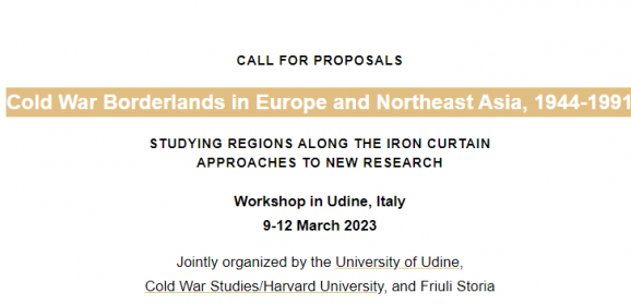 CfP: Cold War Borderlands in Europe and Northeast Asia, 1944-1991