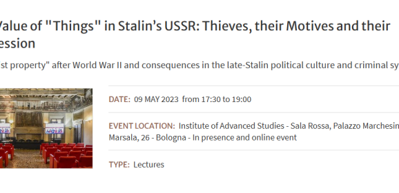 The Value of “Things” in Stalin’s USSR: Thieves, their Motives and their Repression